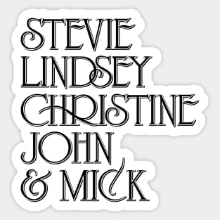 Stevie Lindsey Christine John & MIck Sticker